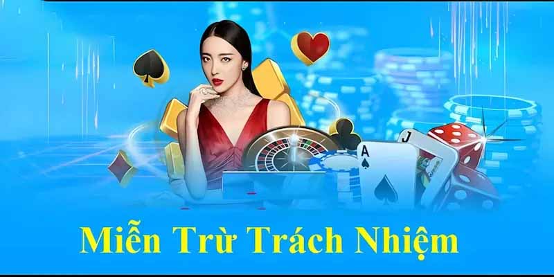 Nội dung miễn trừ trách nhiệm